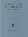 Franzsische Violinmusik der Barockzeit Band 2 fr Violine und Bc