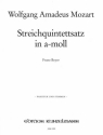 Streichquintettsatz in a-Moll KV Anh. 79/515c fr 2 Violinen, 2 Violen und Violoncello Partitur und Stimmen