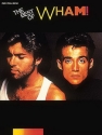 THE BEST OF WHAM SONGBOOK FOR PIANO/VOICE/GUITAR