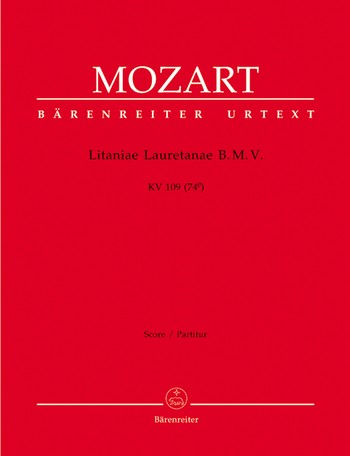 Litaniae Lauretanae B.M.V. KV109 fr Soli, Chor und Orchester Partitur