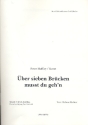 ber sieben Brcken mut du geh'n fr Gesang und Klavier Verlagskopie