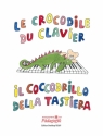 Le crocodile du clavier pices faciles pour piano il coccodrillo del la tastiera, pezzi facili per piano