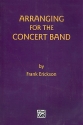 Arranging for the Concert Band