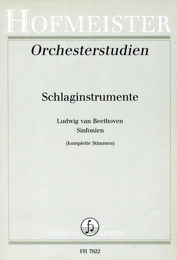 Orchesterstudien Schlaginstrumente Sinfonien Nr.1-9 (komplette Stimmen)