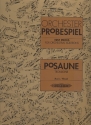 Orchester Probespiel fr Posaune Sammlung wichtiger Passagen aus Opern- und Konzertliteratur