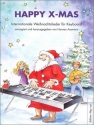 Happy X-mas Internationale Weihnachtslieder fr Keyboard