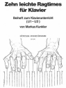 10 leichte Ragtimes fr Klavier Beiheft zum Klavierunterricht (U1-U2)