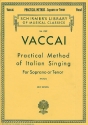 Practical Method of Italian Singing for soprano or tenor