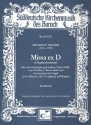 Missa ex D (Orgelsolomesse) fr gem Chor, 2 Violinen, Kontraba und Orgel,   Partitur