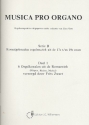 Musica pro organo Serie B Band 1 6 Orgelchorle aus der Romantik