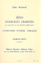 1600 EXERCISES GRADUES DE LECTURES ET DE DICTEES MUSICALES VOL.1 INTONATION - RHYTHME - TONALITE  TB