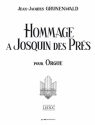 HOMMAGE A JOSQUIN DES PRES POUR ORGUE