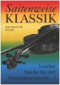 Saitenweise Klassik Band 2 fr 2 Violinen, Viola (Violine 3) und Violoncello