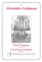 Marche triomphale op.34  et Grand choeur triomphale op.47,2 pour orgue