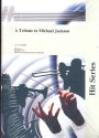 A Tribute to Michael Jackson for concert band Score and parts