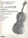 6 Pices caractristiques op. 16 Band 2 fr Violoncello und Klavier