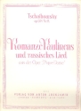 Romanze Paulinens und russisches Lied aus der Oper 'Pique Dame' op.68, fr Gesang und Klavier