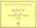 8 little Preludes and Fugues for organ