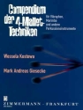 Compendium der 4-Mallet-Techniken fr Vibraphon, Marimba und andere Perkussionsinstrumente