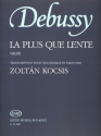 La plus que lente fr Violoncello und Klavier Kocsis, Zoltan, Transkription