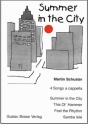 Summer in the City 4 Songs fr gem Chor (SAB) a cappella