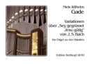 Variationen ber Sey gegrsset Jesu gtig von J.S. Bach fr Orgel zu 4 Hnden