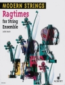 Ragtimes for String Ensemble fr Streich-Ensemble Partitur und Stimmen