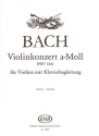 Konzert a-Moll BWV1041 fr Violine und Orchester fr Violine und Klavier