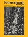 Processionals for organ A Collection of pieces by Brewer, Lemare, Ireland, Whitlock, Addison