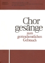 CHORGESAENGE ZUM GOTTESDIENSTLICHEN GEBRAUCH FUER GEMISCHTEN CHOR CHORHEFT 10