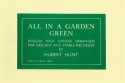 All in a garden - green english folk dances for descant and treble recorders treble recorder