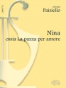 Nina ossia la pazza per amore commedia in prosa ed in verso libretto (it)