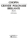 Grande Polonaise brillante op.22 for the piano