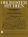 Orchesterstudien fr Violoncello Schubert und Mendelssohn Wolf, Jrgen, ed