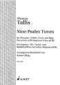 9 psalm tunes F. SATB BLOCKFL. fr SATB Blockflten und hohe Stimme ad lib Partitur