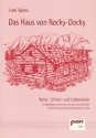 Das Haus von Rocky-Docky fr Blockflten-Ensemble mit oder ohne Baflte und Orff-Instrumente,    Singstimme