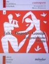 Talks disputes gossips - zeitgenssische Duette fr Blockflten (F- und C-Blockflten)