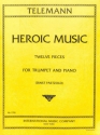 Heroic Music - 12 pieces for trumpet and piano PAETZOLD, ERNST, ED.