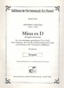 Missa ex D (Orgelsolomesse) fr gem Chor, 2 Violinen, Kontraba und Orgel Orgel