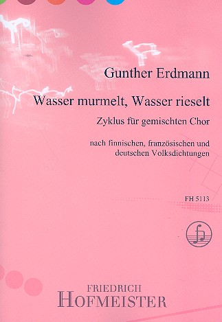 Wasser murmelt Wasser rieselt fr gem Chor a cappella Partitur