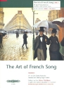 The Art of French Song vol.1 for medium/low voice and piano 19th and 20th century repertoire