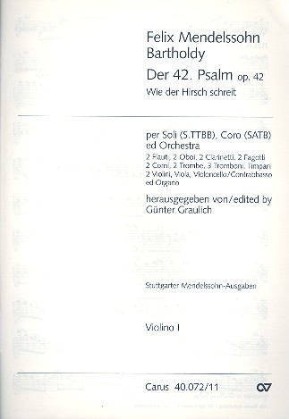 Wie der Hirsch schreit op.42 Psalm 42 fr Soli, gem Chor und Orchester Violine 1