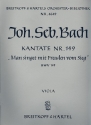 Man singet mit Freuden vom Sieg Kantate Nr.149 BWV149 Viola