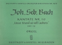 Unser Mund sei voll Lachens Kantate Nr.110 BWV110 Orgel