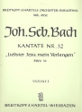 Liebster Jesu mein Verlangen Kantate Nr.32 BWV32 Violine 1