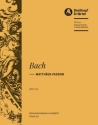 Matthus-Passion BWV244 fr Soli, gem Chor und Orchester Harmonie