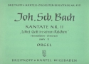 Lobet Gott in seinen Reichen Kantate Nr.11 BWV11 Orgel