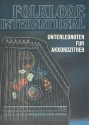 Folklore international Unterlegnoten fr Akkordzither