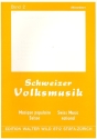 Schweizer Volksmusik Band 2 fr Akkordeon