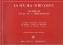 LA SCUOLA DI BOLOGNA ORGELMUSIK DES 17. BIS 19. JAHRHUNDERTS MACINANTI, ANDREA, ED.